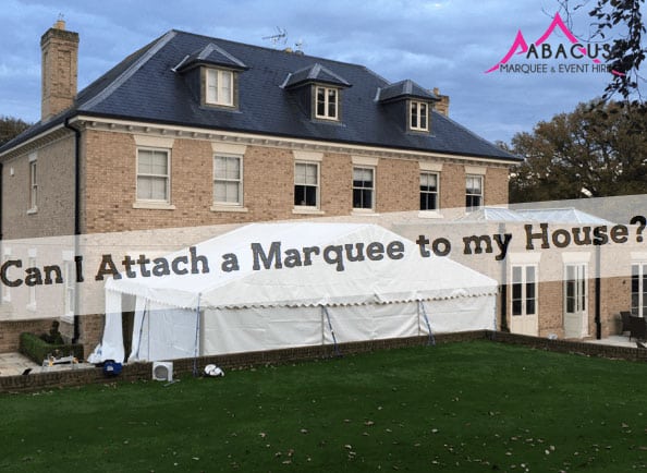 Can I attach a marquee to my house? 1 Can I attach a marquee to my house